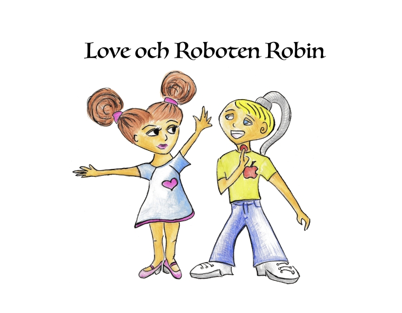 Love och Roboten Robin.jpg
